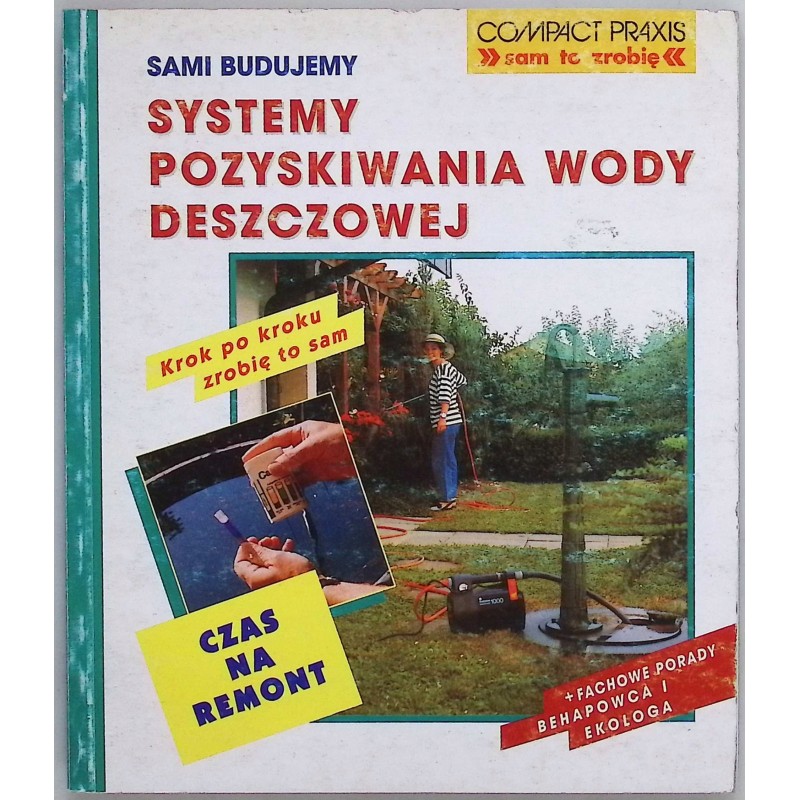 Systemy pozyskiwania wody deszczowej