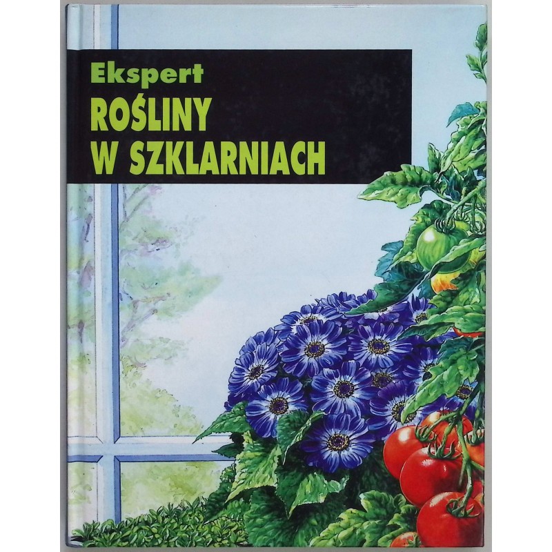 Rośliny w szklarniach Ekspert