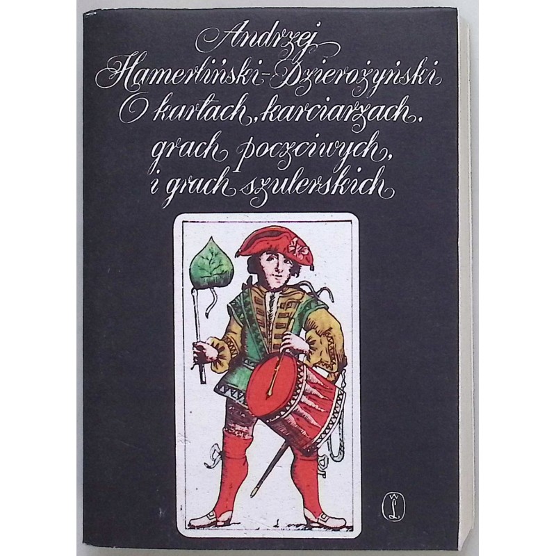 o kartach karciarzach grach poczciwych i grach szulerskich