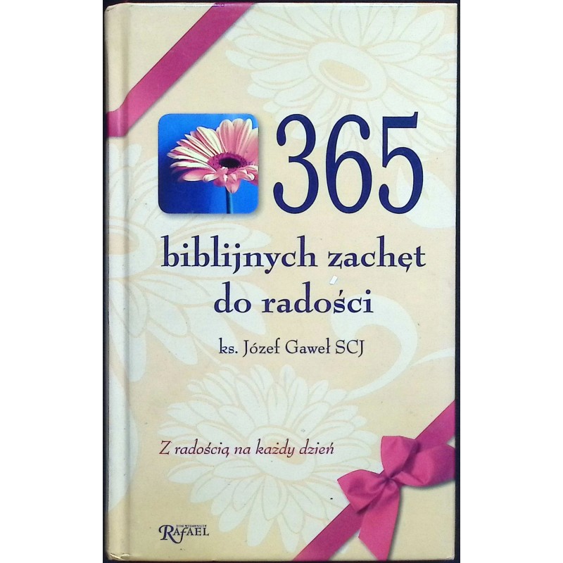 365 biblijnych zachęt do radości