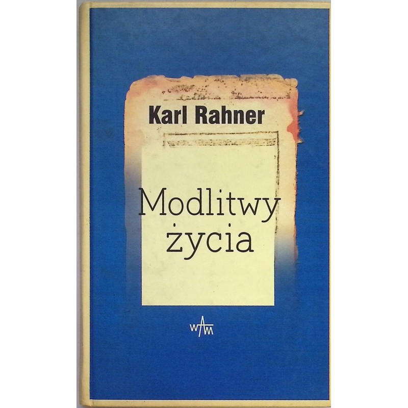 Modlitwy życia - Karl Rahner