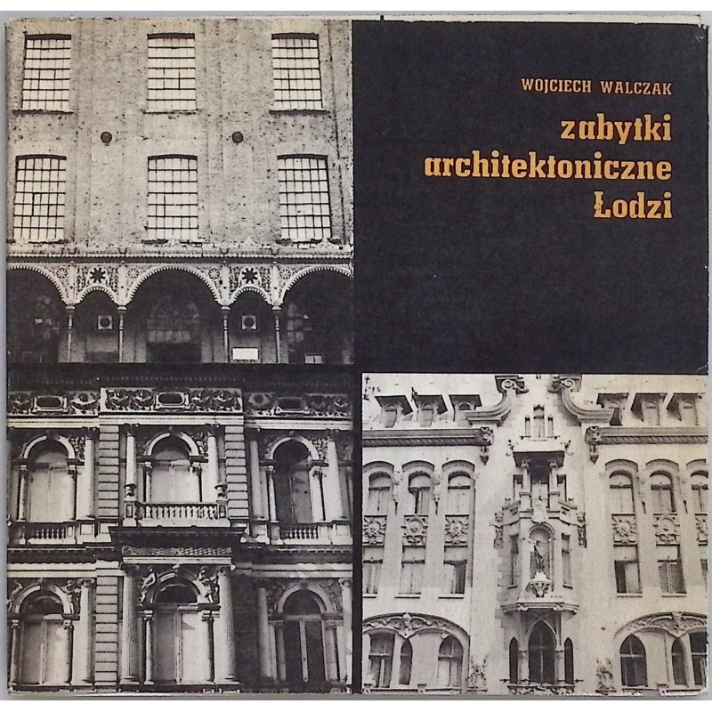 Zabytki architektoniczne Łodzi