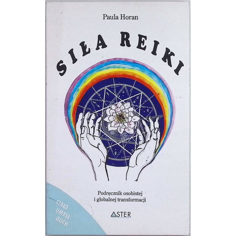 Siła Reiki Paula Horan