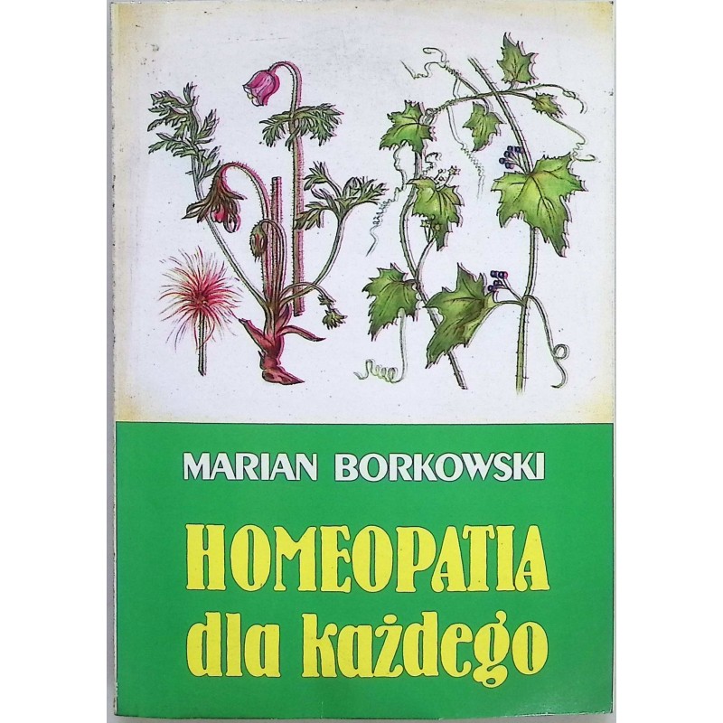 Homeopatia dla każdego Borkowski