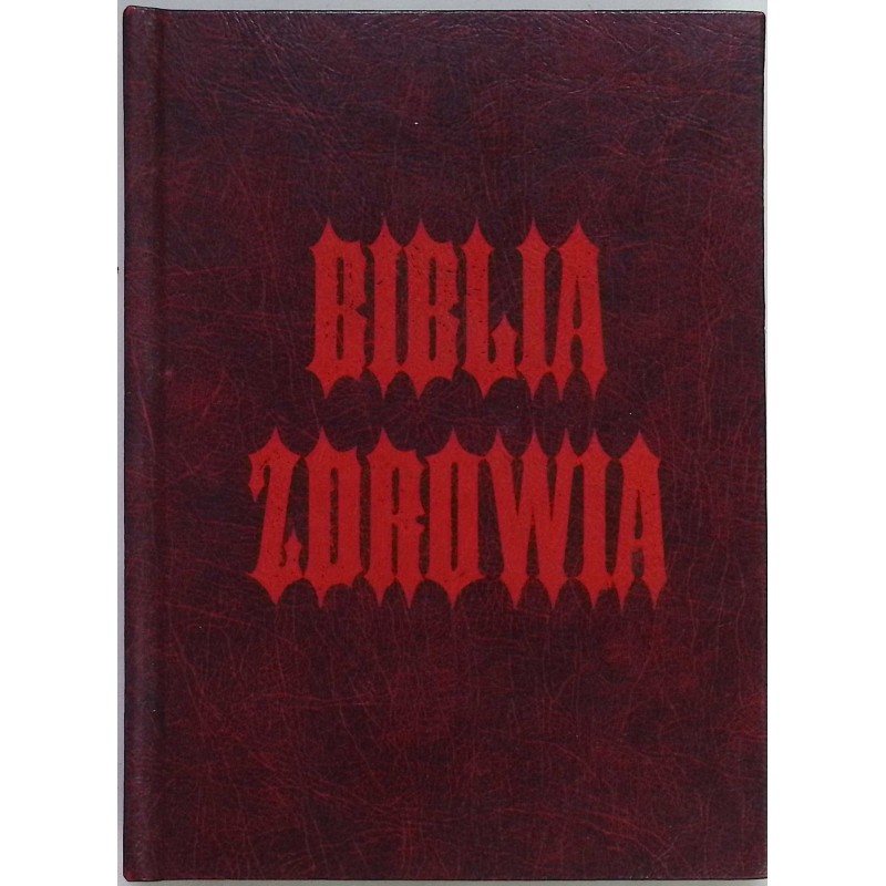 Biblia zdrowia Maria Rymwid-Mickiewicz