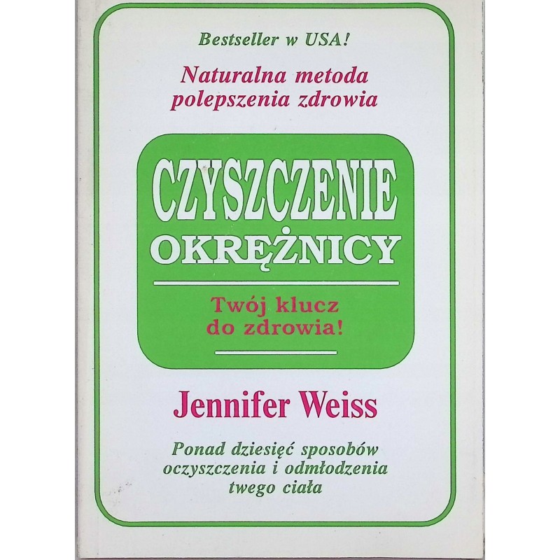 Czyszczenie okrężnicy Weiss Jennifer