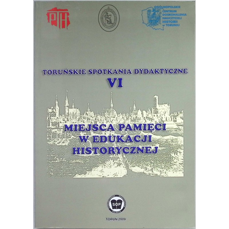 Toruńskie spotkania dydaktyczne tom VI
