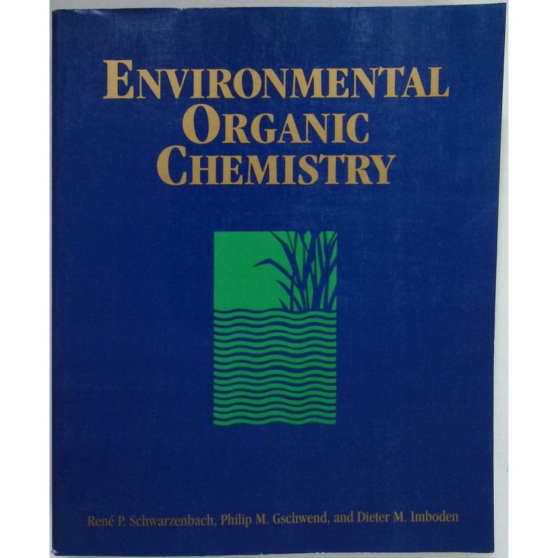 Environmental Organic Chemistry