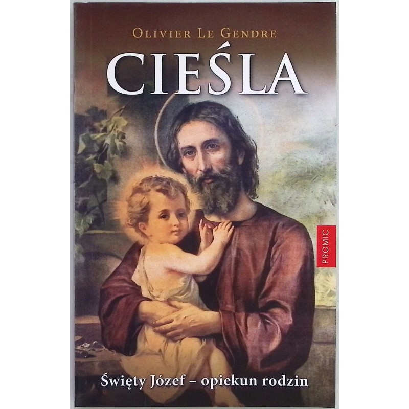 Cieśla Święty Józef opiekun rodzin