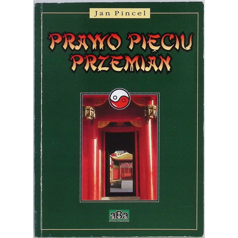 Prawo pięciu przemian Jan Pincel