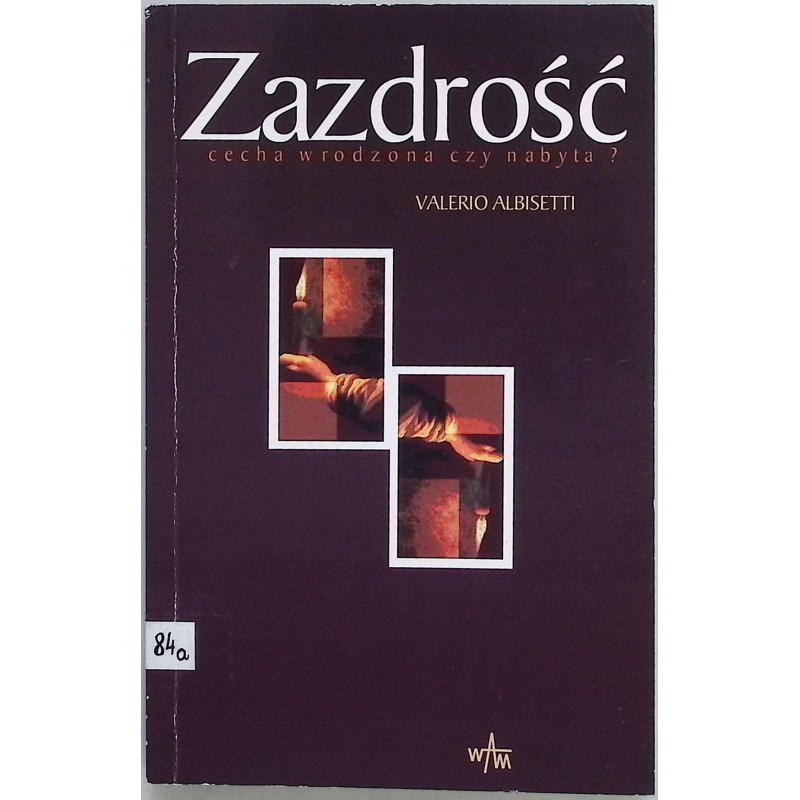 Zazdrość cecha wrodzona czy nabyta?