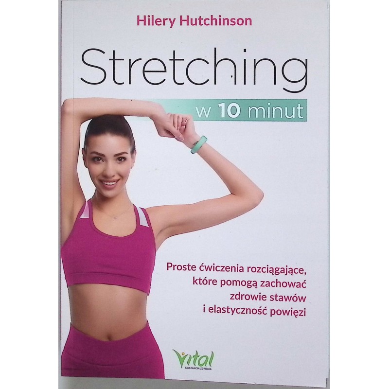 Stretching w 10 minut Hilery Hutchinson