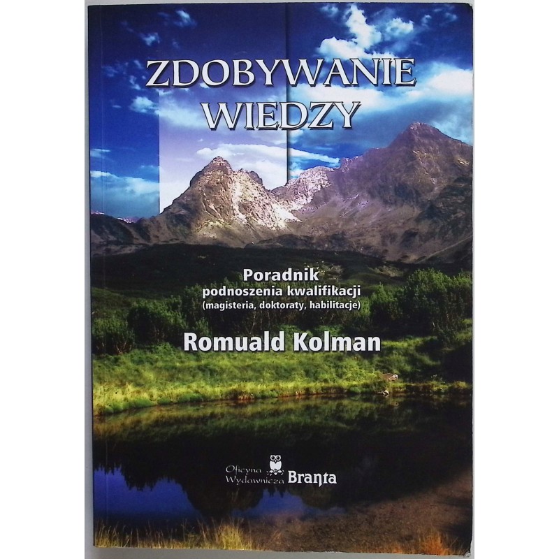 Zdobywanie wiedzy Romuald Kolman