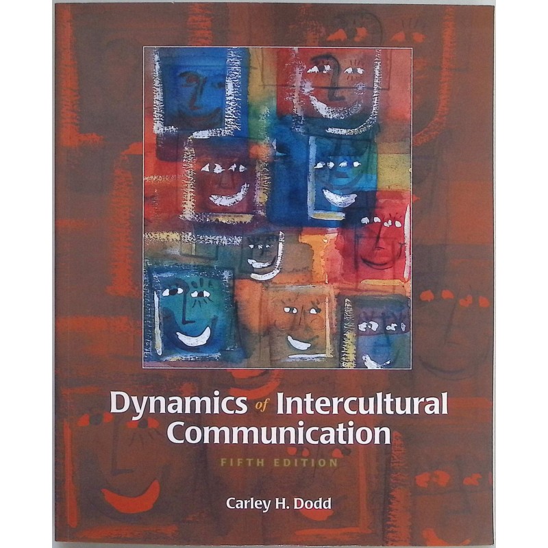 Dynamics of Intercultural Communication
