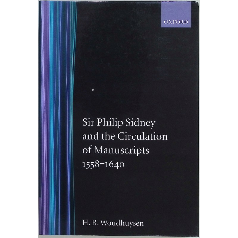 Sir Philip Sidney and the Circulation of Manuscriptus