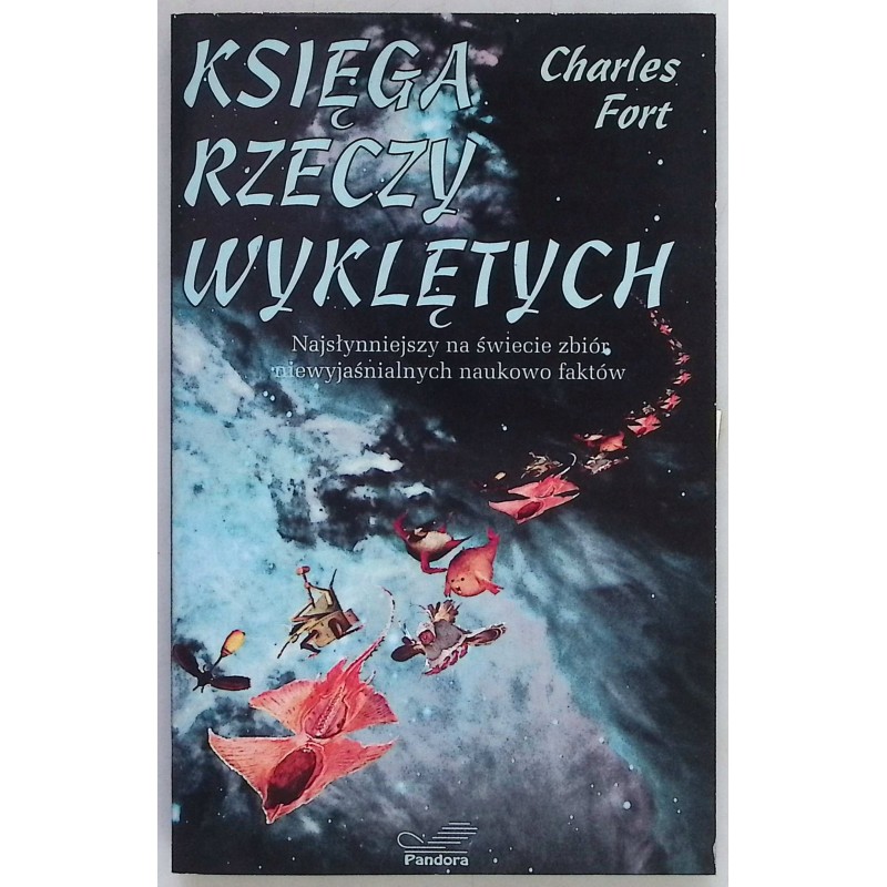 Księga rzeczy wyklętych Charles Fort