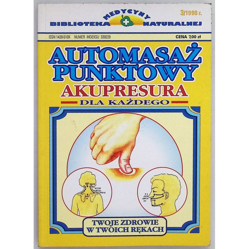 Automasaż punktowy akupresura dla każdego