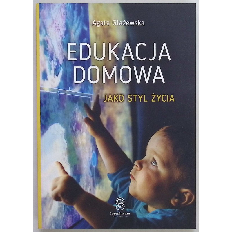 Edukacja domowa jako styl życia
