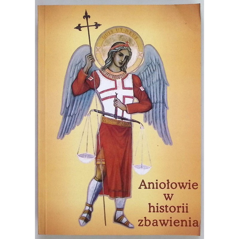 Aniołowie z historii zbawienia