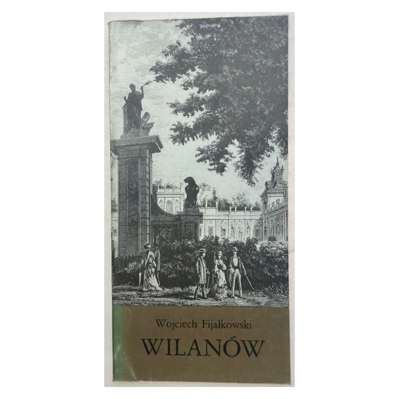 Wojciech Fijałkowski - Wilanów