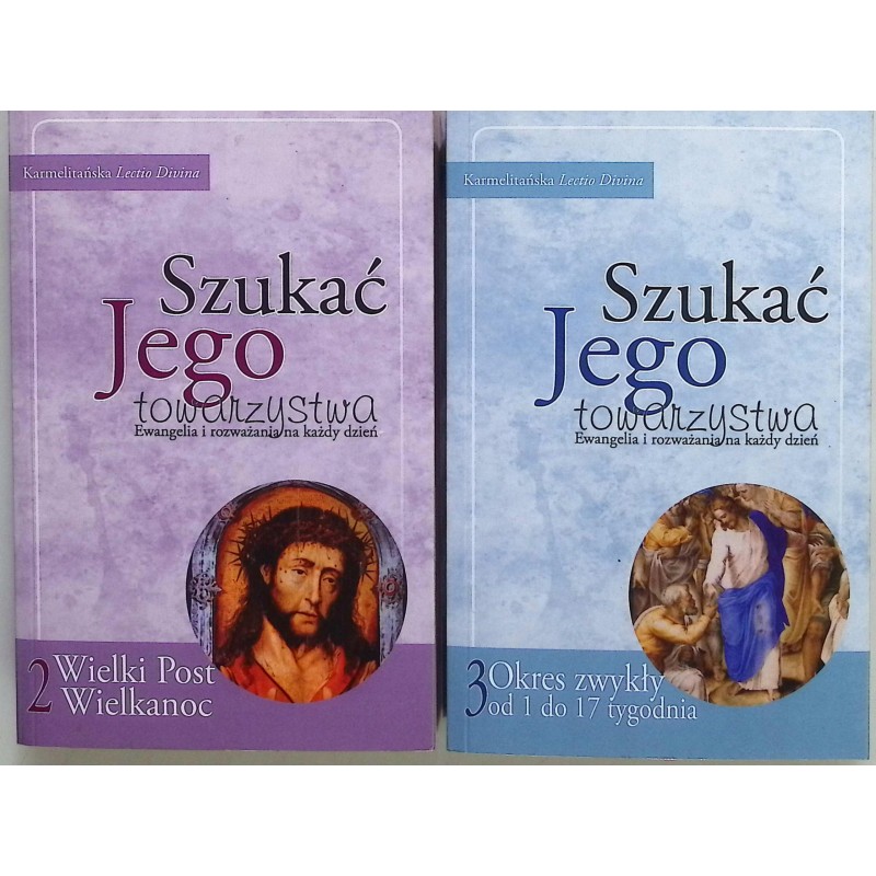Szukać Jego towarzystwa Tom 2,3