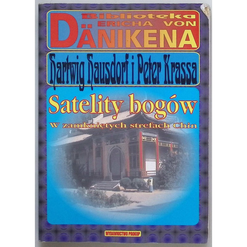Satelity bogów Hartwig Hausdorf, Peter Krassa