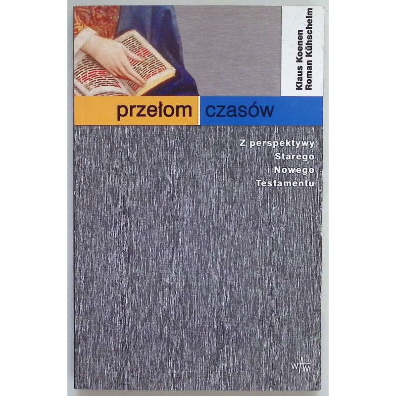 Przełom czasów Klaus Koenen