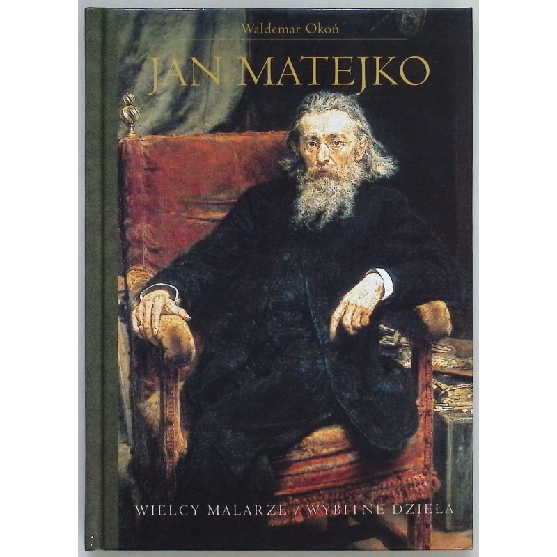 Jan Matejko Waldemar Okoń