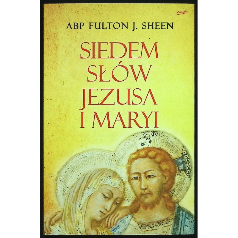Siedem słów Jezusa i Maryi