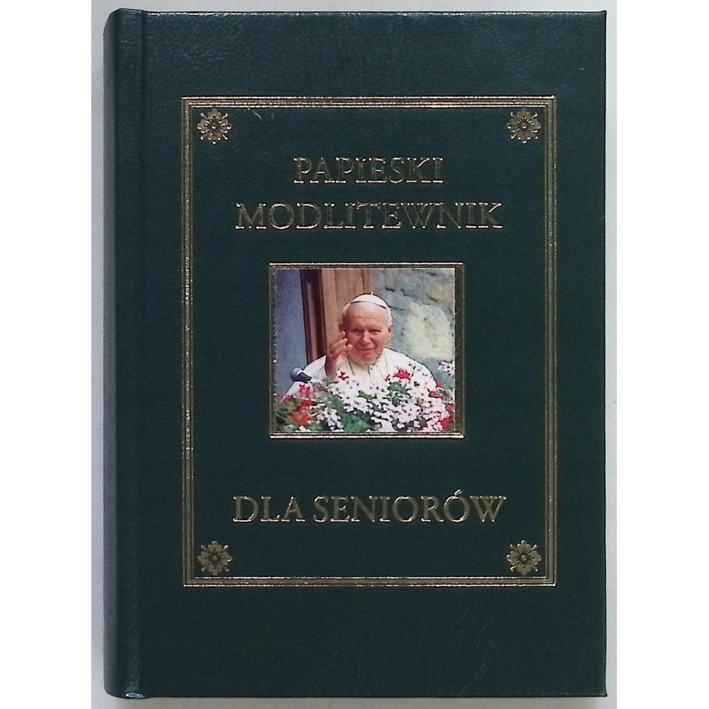 Papieski modlitewnik dla seniorów
