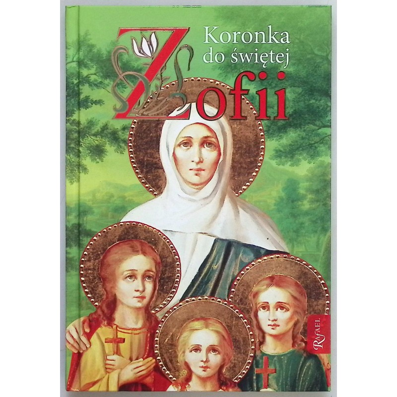 Koronka do świętej Zofii