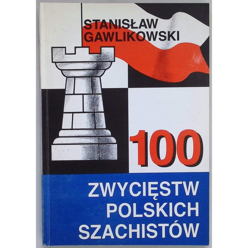 100 zwycięstw polskich szachistów
