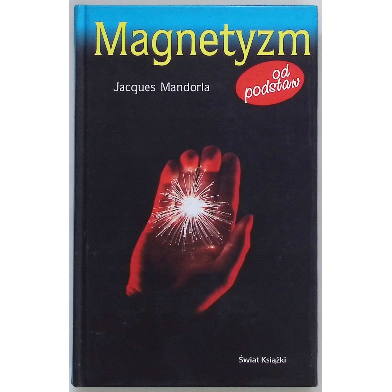 Magnetyzm Jacques Mandorla