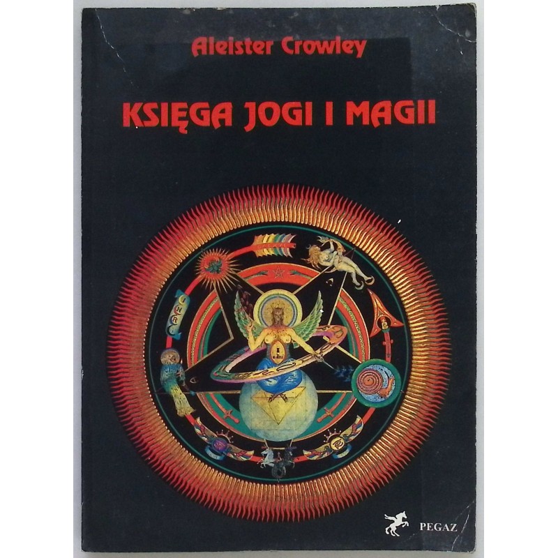 Księga jogi i magii - Crowley