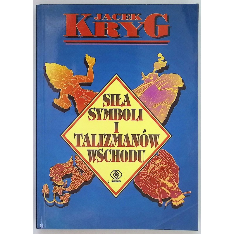 Siła symboli i talizmanów wschodu Kryg