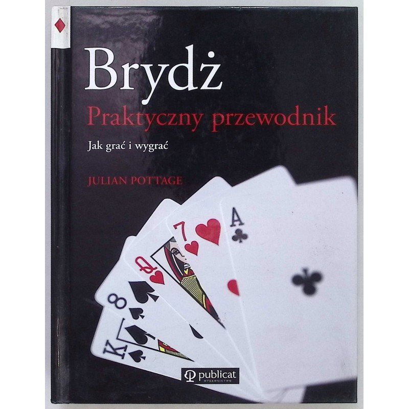 Brydż praktyczny przewodnik Pottage