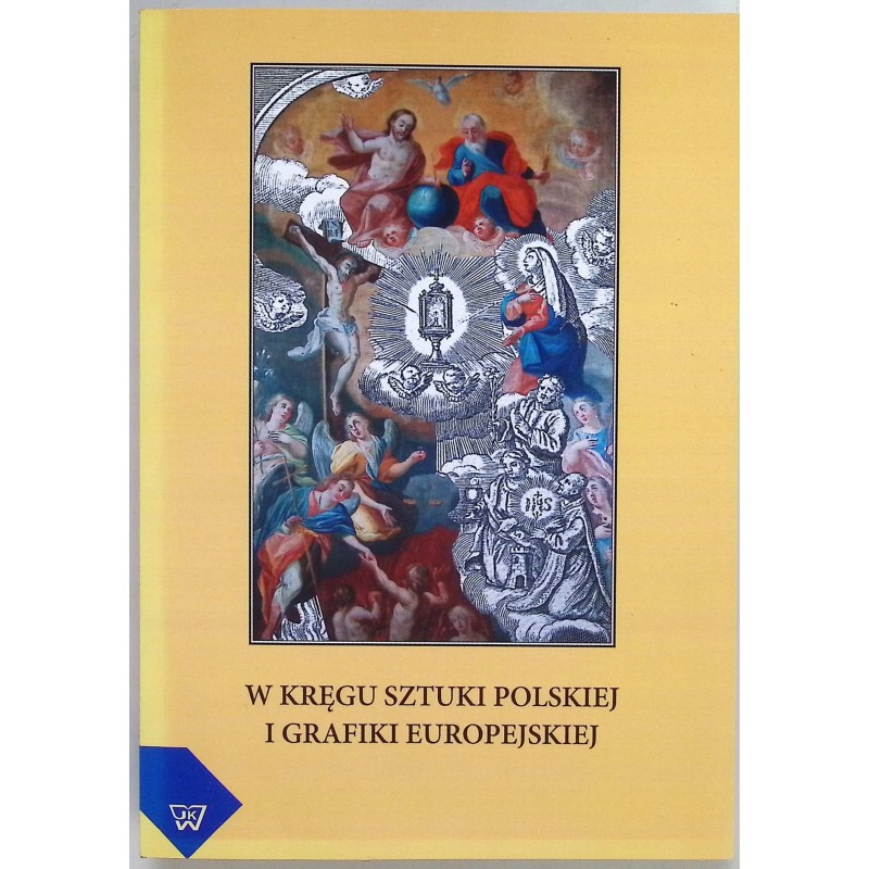 W kręgu sztuki polskiej i grafiki europejskiej