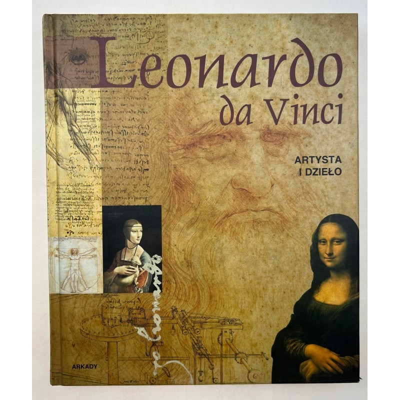 LEONARDO DA VINCI ARTYSTA I DZIEŁO