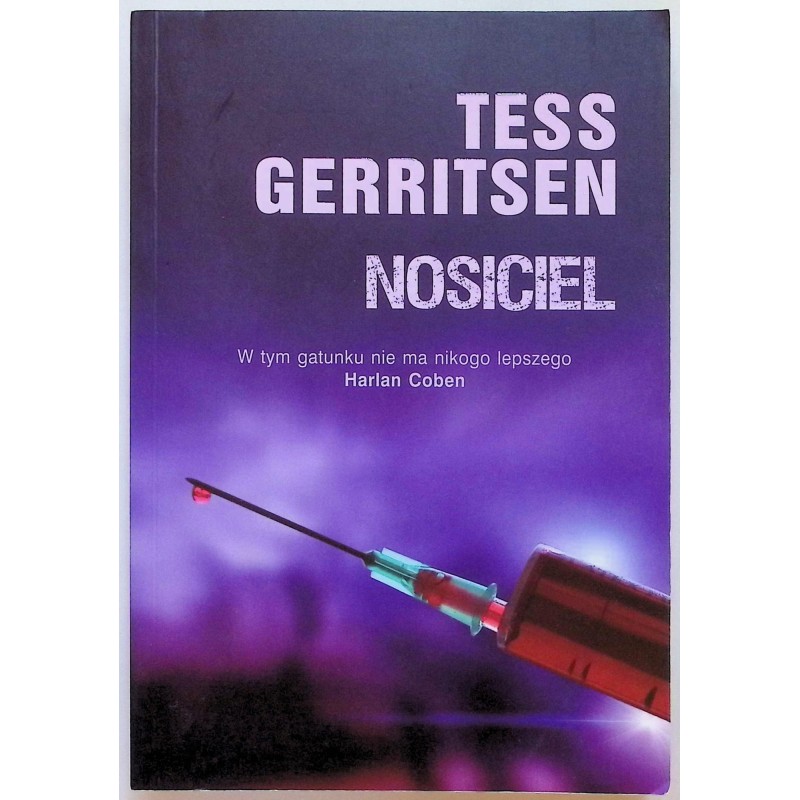 Nosiciel Tess Gerritsen