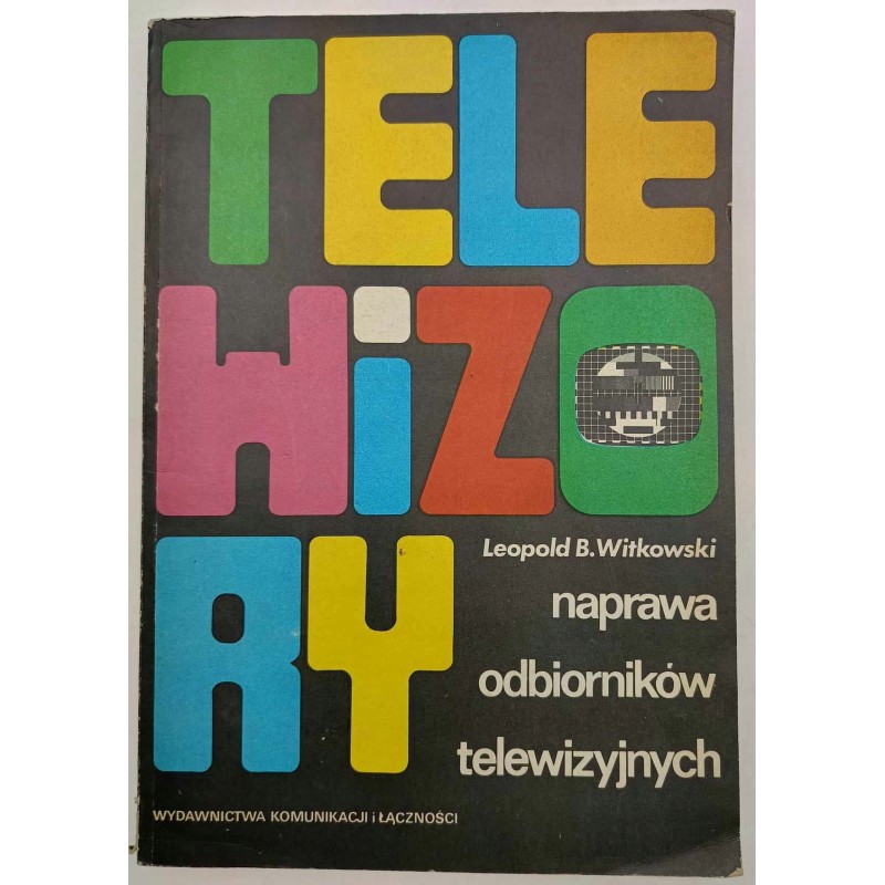 Telewizory Naprawa odbiorników telewizyjnych