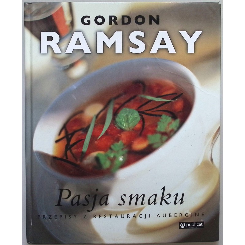 Pasja smaku Gordon Ramsay