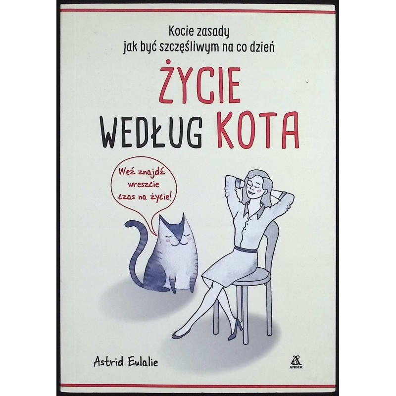 Życie według kota Astrid Eulalie