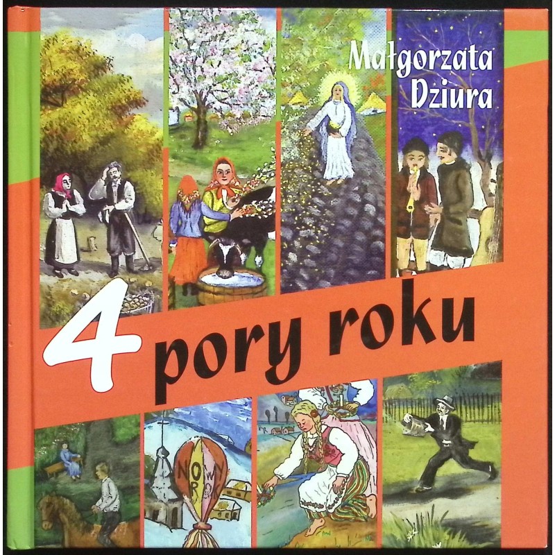 4 pory roku Małgorzata Dziura