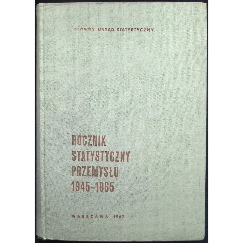 Rocznik statystyczny przemysłu 1945-1965