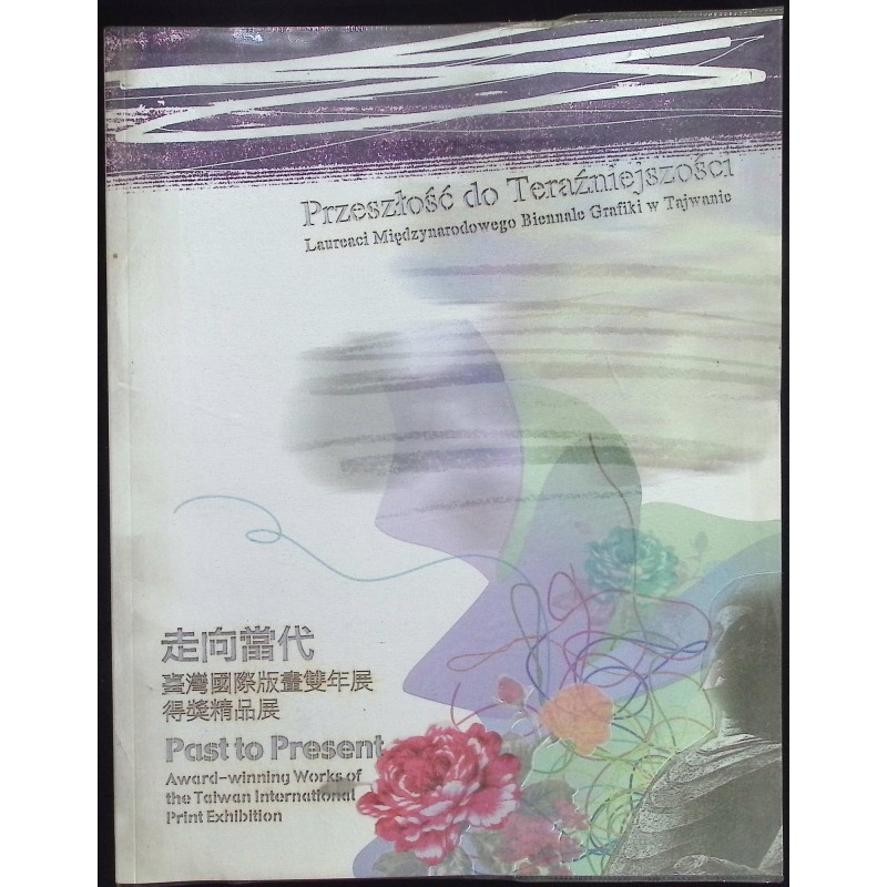 Przeszłość do Teraźniejszości Grafika Tajwan