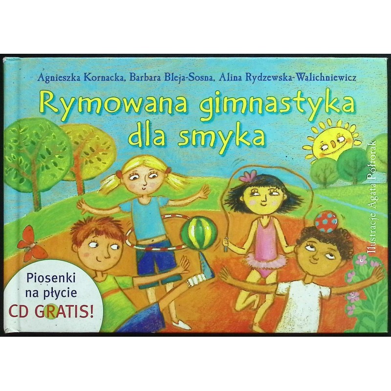 Rymowana gimnastyka dla smyka Agnieszka Kornacka