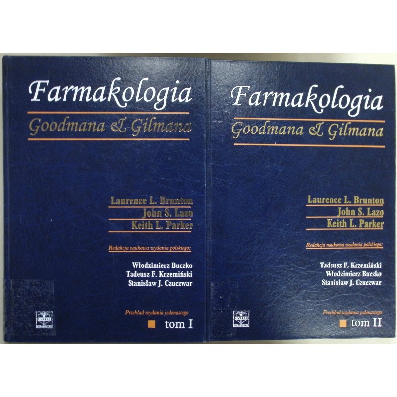 Farmakologia Goodmana & Gilmana Tom I i II Laurence L. Brunton