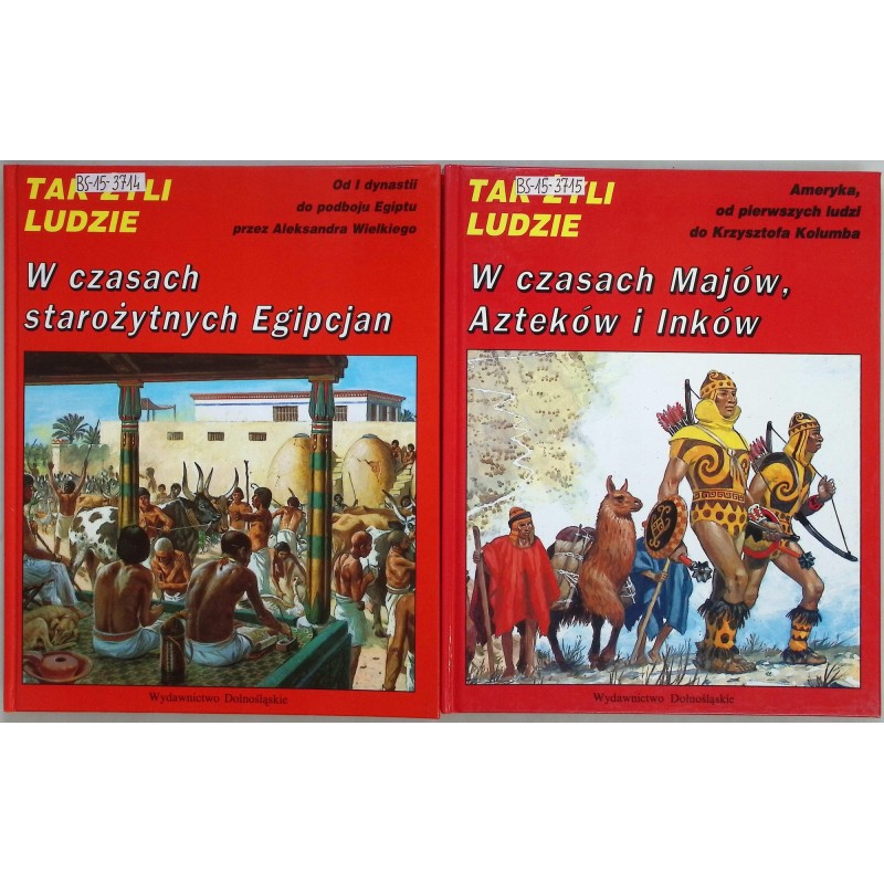 Tak żyli ludzie W czasach starożytnych Egipcjan Majów Azteków i Inków