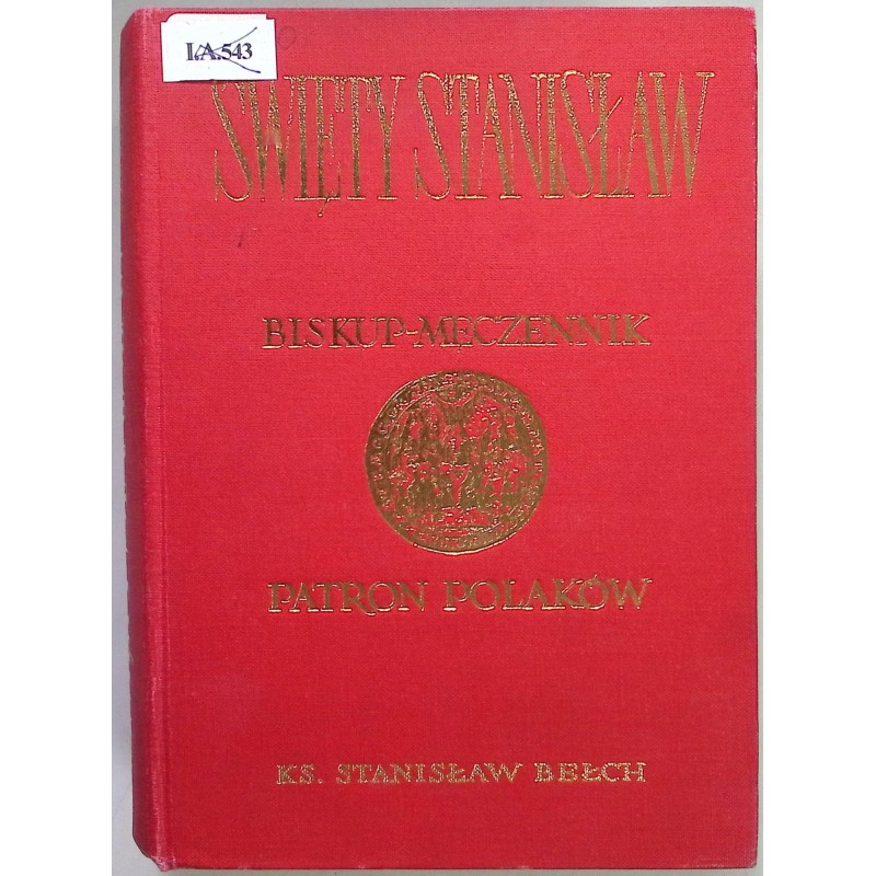 Święty Stanisław Biskup-Męczennik