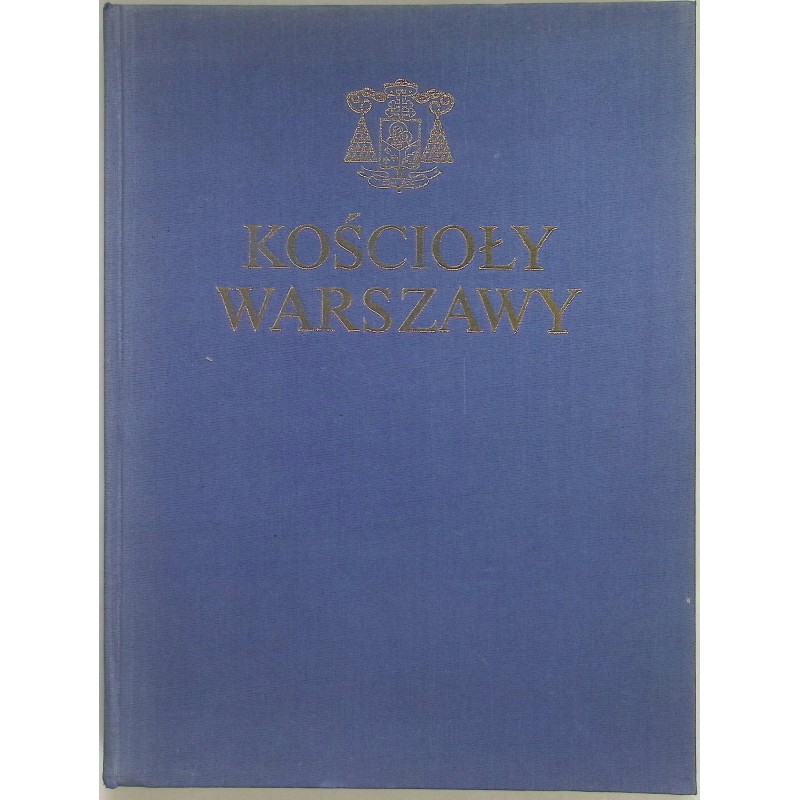Kościoły Warszawy .